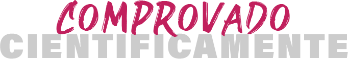 Comprovado Cientificamente